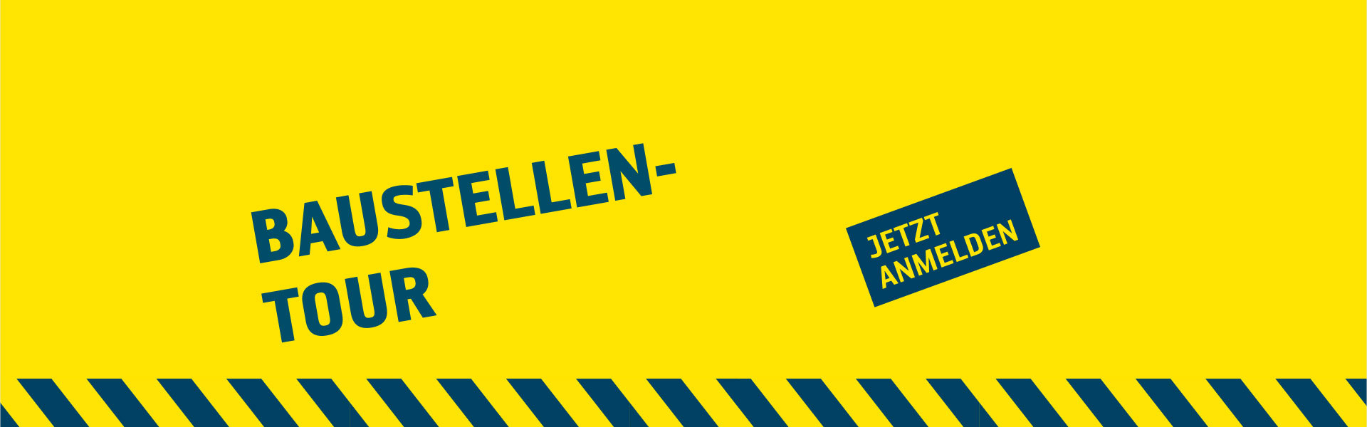 Baustellentour